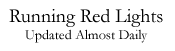 Running Red Lights